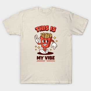 This is my Vibe T-Shirt